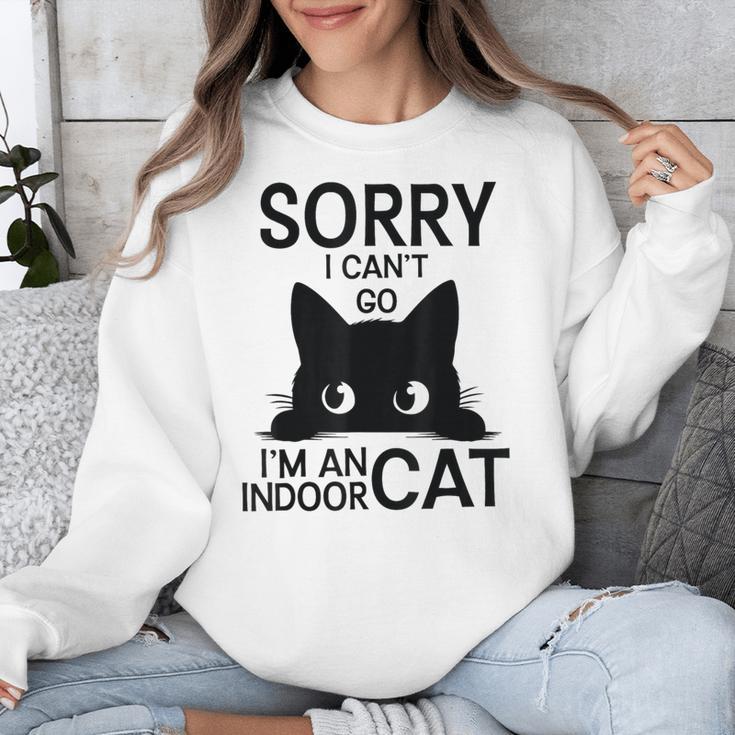 Sorry I Can't Go I'm An Indoor Cat Introvert Cats Unisex Sweatshirt Sorry I Can't Go I'm An Indoor Cat Introvert Cats Unisex Sweatshirt