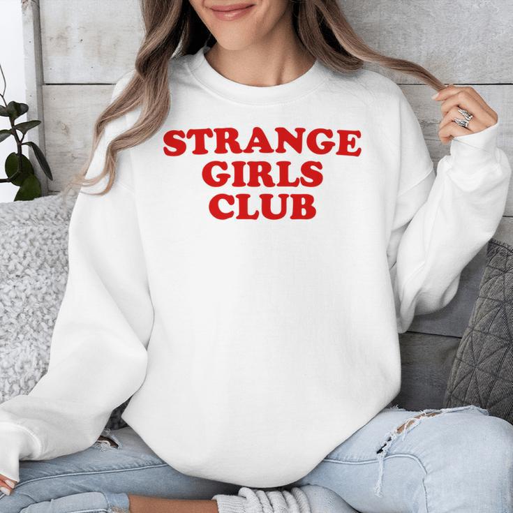Strange Girls Club Weird Antisocial Introvert Humor Unisex Sweatshirt