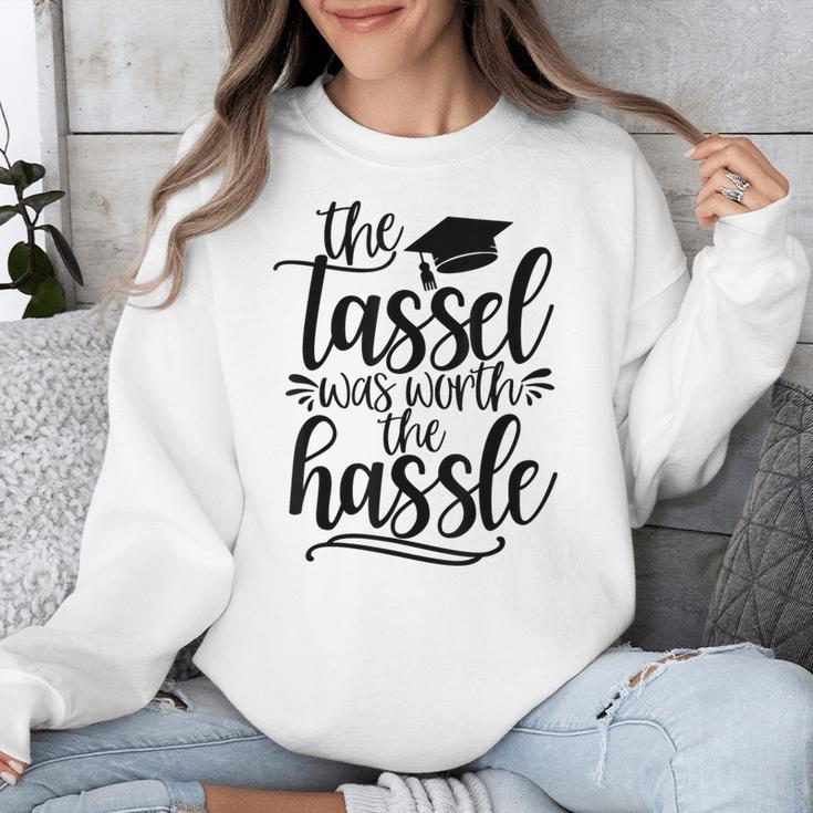 The Tassel Was Worth The Hassle Graduation Unisex Sweatshirt