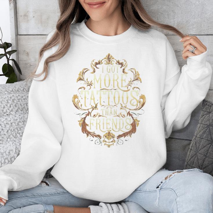 I Have More Tattoos Than Friends Introvert Unisex Sweatshirt I Have More Tattoos Than Friends Introvert Unisex Sweatshirt