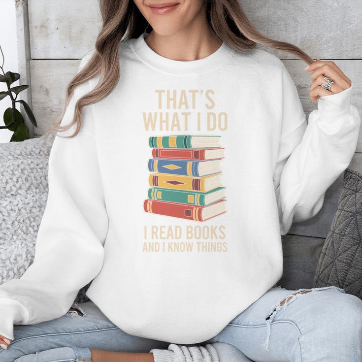 That's What i Do i Read Books And i Know Things Cute Graphic Unisex Sweatshirt That's What i Do i Read Books And i Know Things Cute Graphic Unisex Sweatshirt