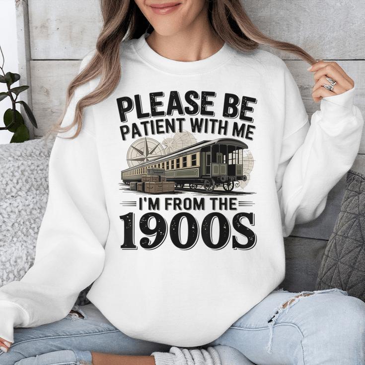 Vintage Be Patient With Me I'm From The 1900s Steam Train Unisex Sweatshirt Vintage Be Patient With Me I'm From The 1900s Steam Train Unisex Sweatshirt
