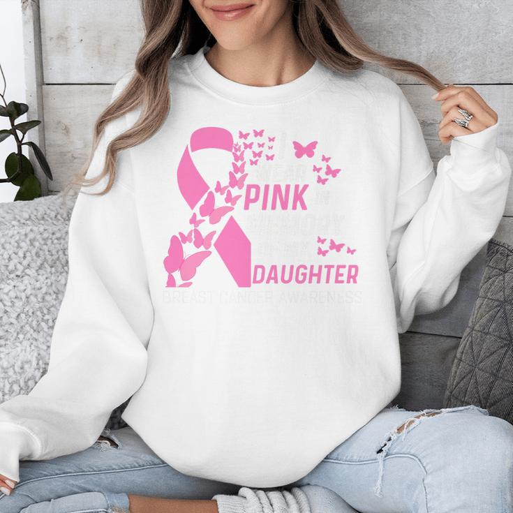 I Wear Pink In Memory Of My Daughter Breast Cancer Awareness Premium Unisex Sweatshirt I Wear Pink In Memory Of My Daughter Breast Cancer Awareness Premium Unisex Sweatshirt