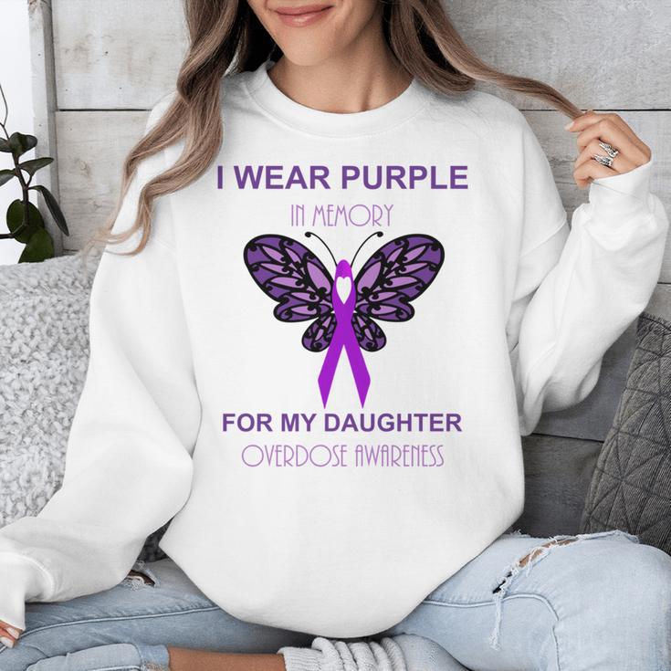 I Wear Purple In Memory For My Daughter Overdose Awareness Unisex Sweatshirt I Wear Purple In Memory For My Daughter Overdose Awareness Unisex Sweatshirt
