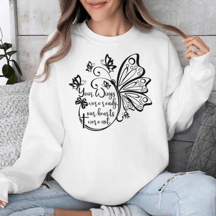 Your Wings Were Ready TShirt Memorial Day In Loving Memory Unisex Sweatshirt Your Wings Were Ready TShirt Memorial Day In Loving Memory Unisex Sweatshirt