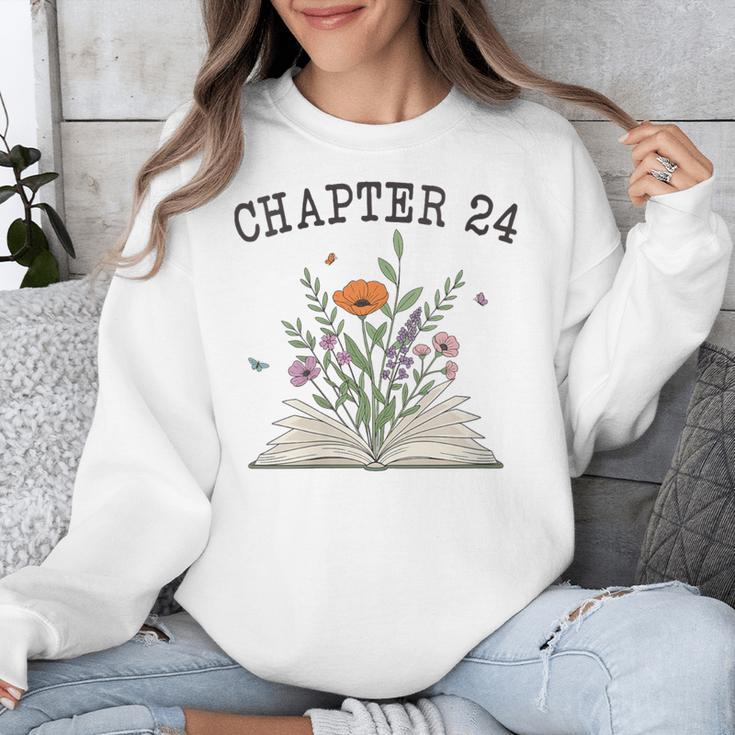 Women's Chapter 24 Book Lovers & Readers 24th Birthday Wildflowers Unisex Sweatshirt