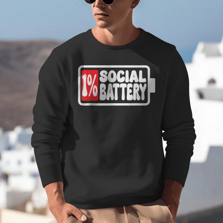 1 Social Battery Sarcastic Introverted Men Women Unisex Sweatshirt 1 Social Battery Sarcastic Introverted Men Women Unisex Sweatshirt