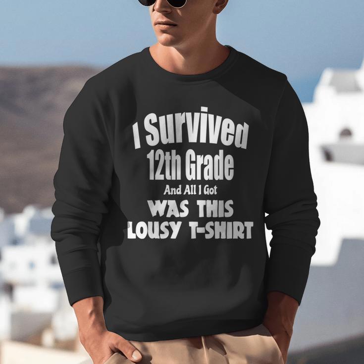 12th Grade GraduationShirt Grad Graduate Education Unisex Sweatshirt