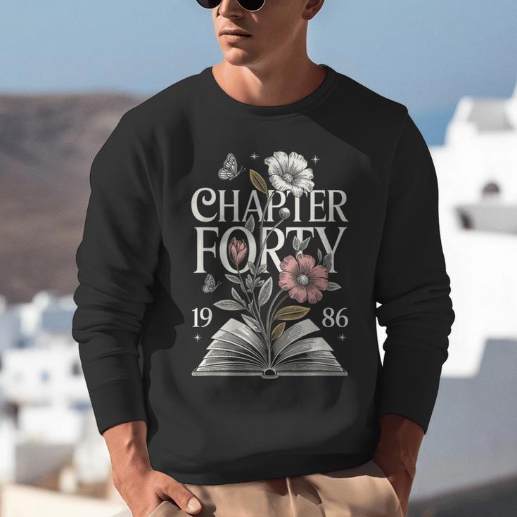 1986 Chapter Forty 40th Birthday Wildflower Book 40 Year Old Unisex Sweatshirt