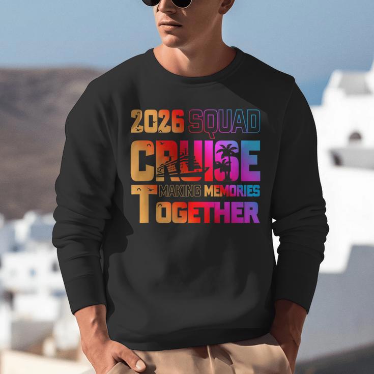 2026 Cruise Squad Making Memory Together Family Vacation Unisex Sweatshirt