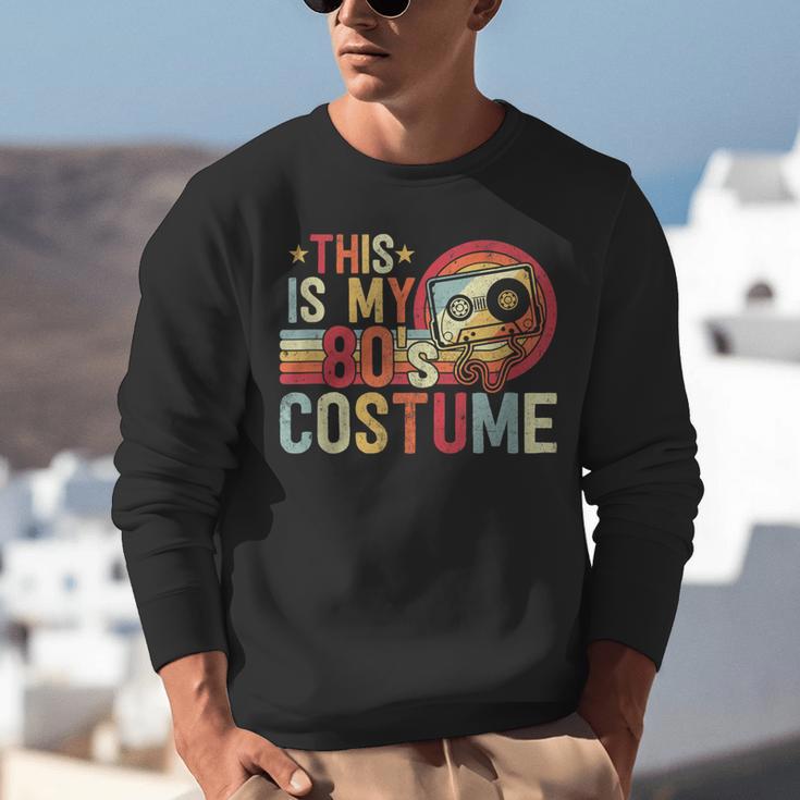 This Is My 80s Costume Vintage Style Nostalgia 1980s Retro Unisex Sweatshirt