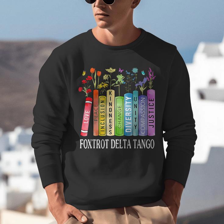 8647 Foxtrots Tangos Deltas Book Flower Resist Book Lovers Unisex Sweatshirt