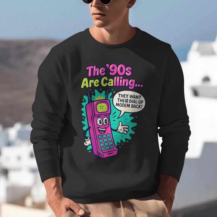 The 90s Are Calling Retro 90s Kid Nostalgia Gag Meme Unisex Sweatshirt