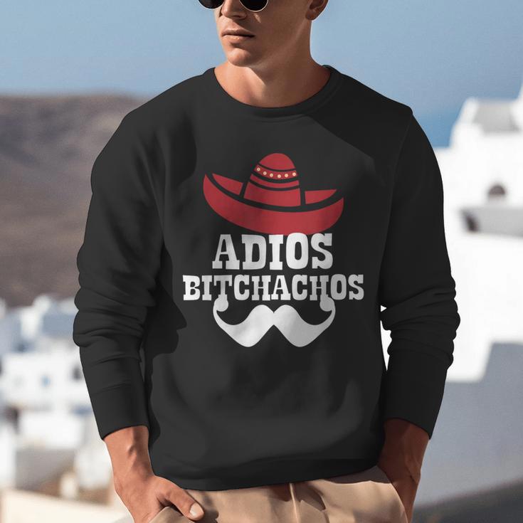 Adios Bitchachos For Graduation Or Cinco De Mayo T-Shirt Unisex Sweatshirt