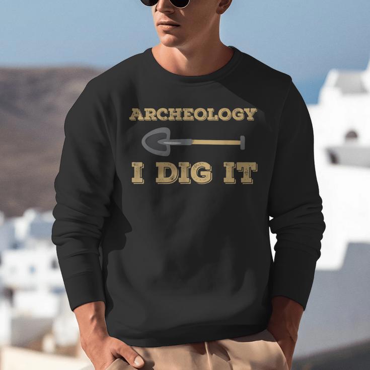 Archeology I Dig It Graduation Archaeology Shirt Unisex Sweatshirt