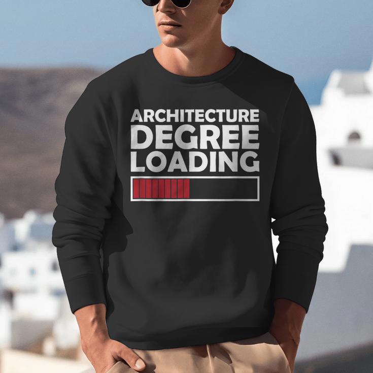 Architecture Degree Loading Graduation Student Unisex Sweatshirt