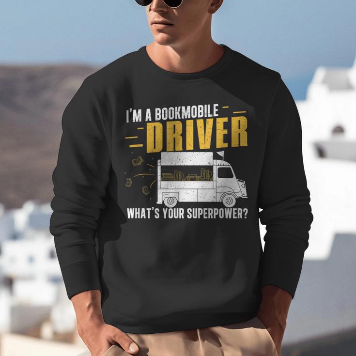 Awesome Bookmobile Driver What's Your Superpower Book Wagon Unisex Sweatshirt Awesome Bookmobile Driver What's Your Superpower Book Wagon Unisex Sweatshirt