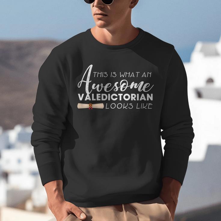 What An Awesome Valedictorian Looks Like Graduation Tee Unisex Sweatshirt