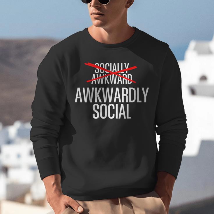 Awkwardly Social Socially Awkward Anxious Introverts Unisex Sweatshirt