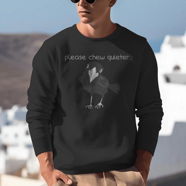 Bird Please Chew Quieter Introvert Quietness Unisex Sweatshirt Bird Please Chew Quieter Introvert Quietness Unisex Sweatshirt