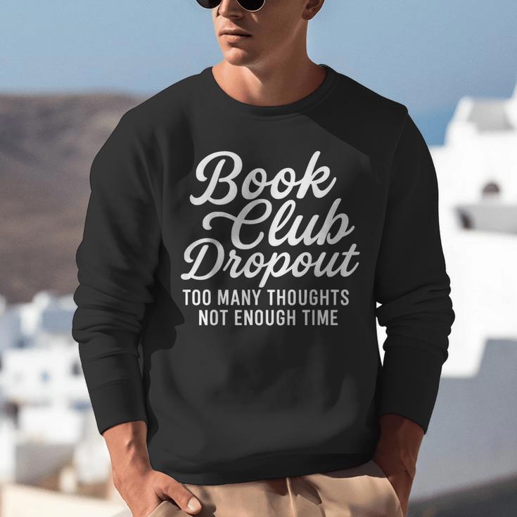 Book Club Droppout Introvert Reader Tee Unisex Sweatshirt