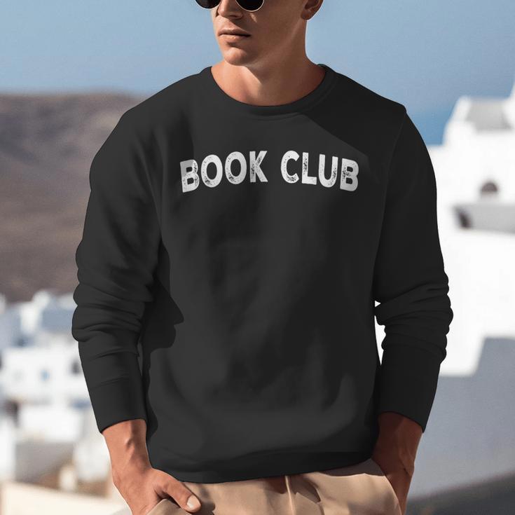 Book Club Unisex Sweatshirt Book Club Unisex Sweatshirt