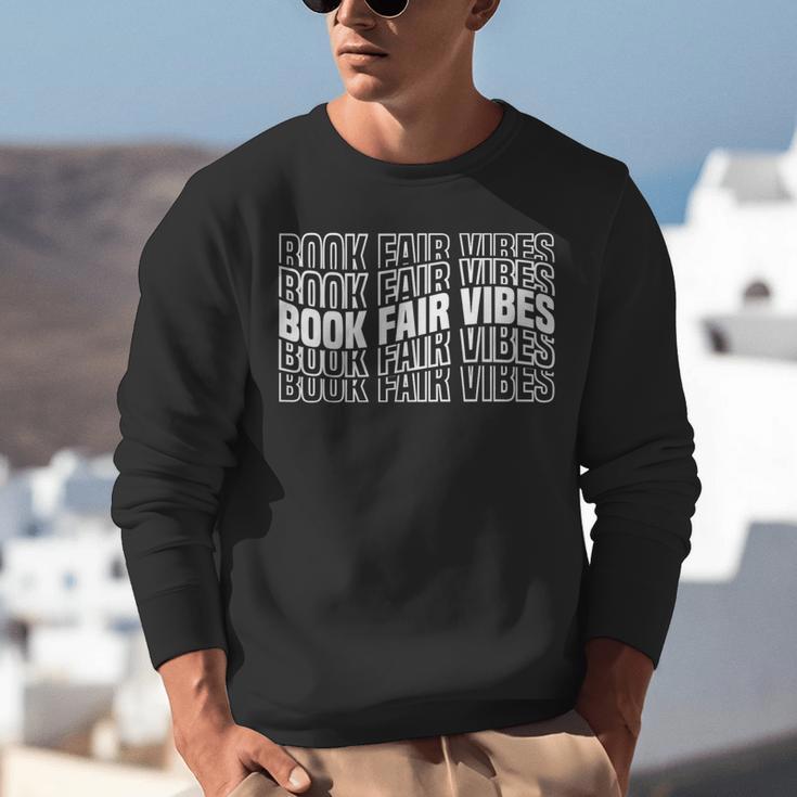 Book Fair Vibes Reader Nostalgia Unisex Sweatshirt Book Fair Vibes Reader Nostalgia Unisex Sweatshirt