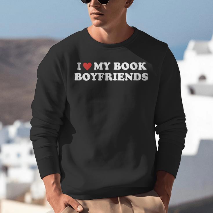 Book Lover Reading I Love My Book Boyfriends Unisex Sweatshirt