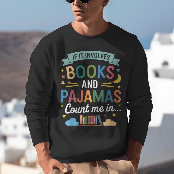 Book Lovers Reading Bedtime Cozy Pajama For Librarians Unisex Sweatshirt