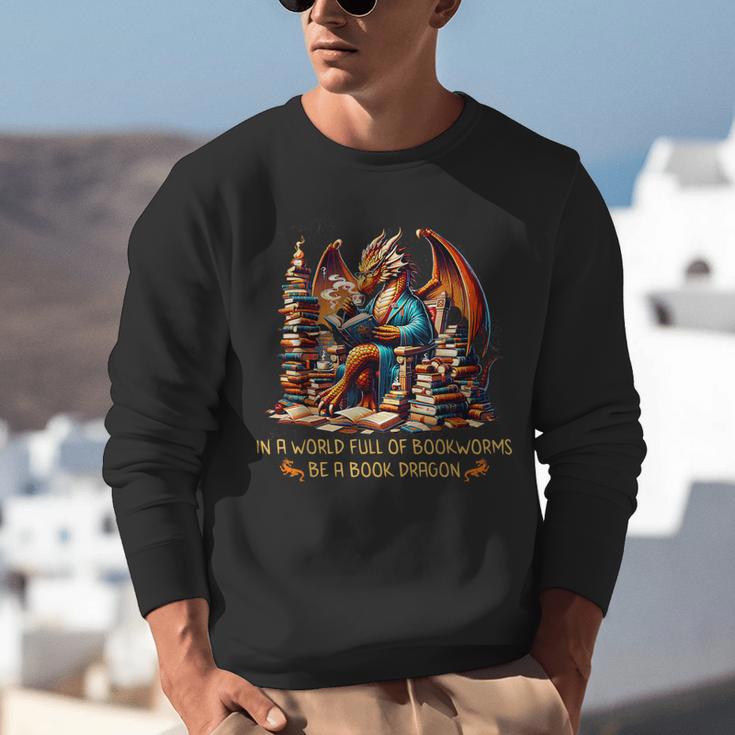 Book Lovers In A World Full Of Bookworms Be A Book Dragon Unisex Sweatshirt Book Lovers In A World Full Of Bookworms Be A Book Dragon Unisex Sweatshirt