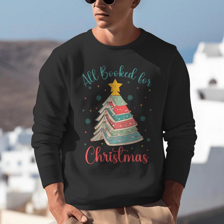 All Booked For Christmas Tree Book Bookish Christmas Unisex Sweatshirt All Booked For Christmas Tree Book Bookish Christmas Unisex Sweatshirt