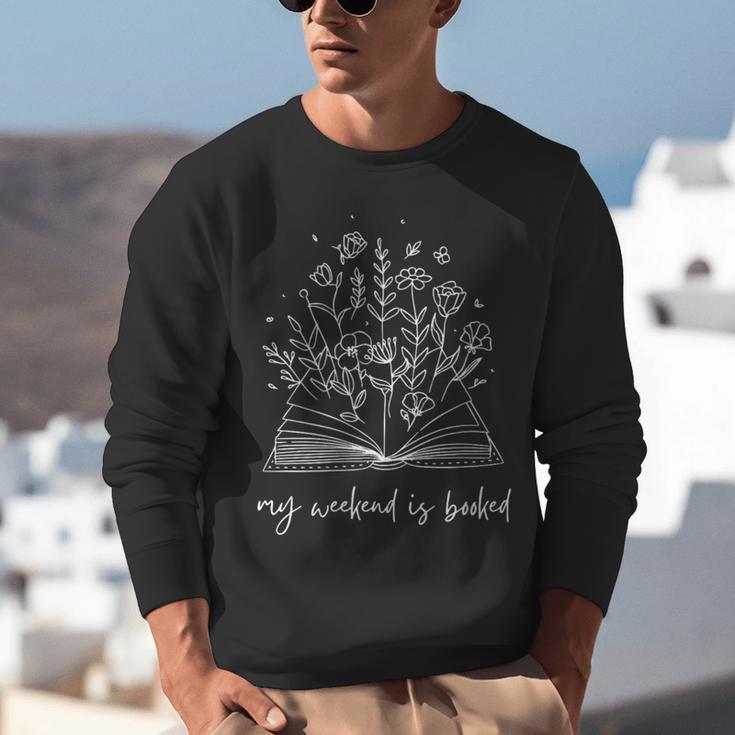 My Weekend Is Booked Floral Book Unisex Sweatshirt My Weekend Is Booked Floral Book Unisex Sweatshirt