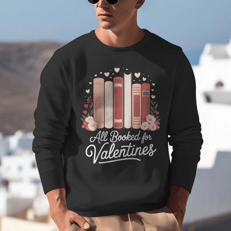All Booked For Valentines Book Lovers Hearts Unisex Sweatshirt
