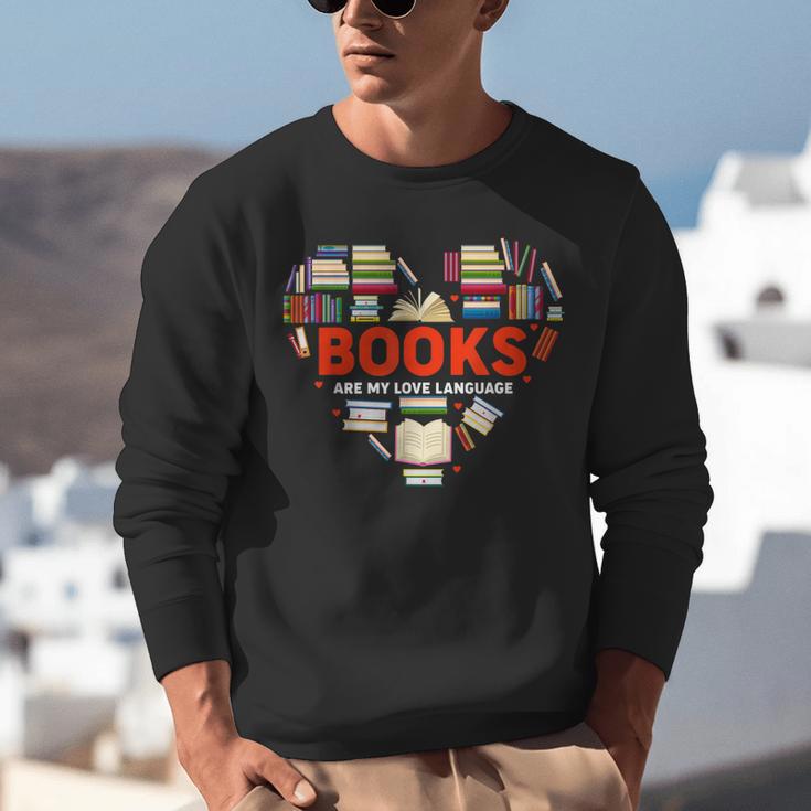 Books Heart Valentines Day Books Are My Love Language Unisex Sweatshirt Books Heart Valentines Day Books Are My Love Language Unisex Sweatshirt