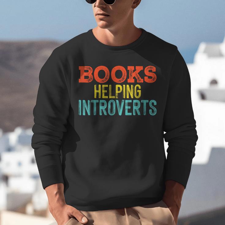 Books Helping Introverts I Introvert Unisex Sweatshirt