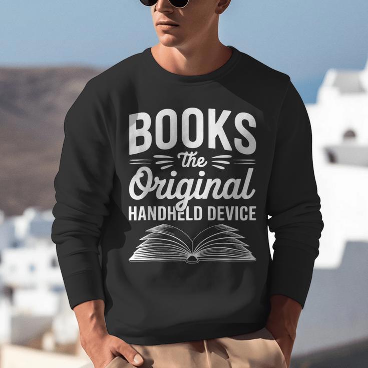 Books The Original Handheld Device Book Reading Unisex Sweatshirt