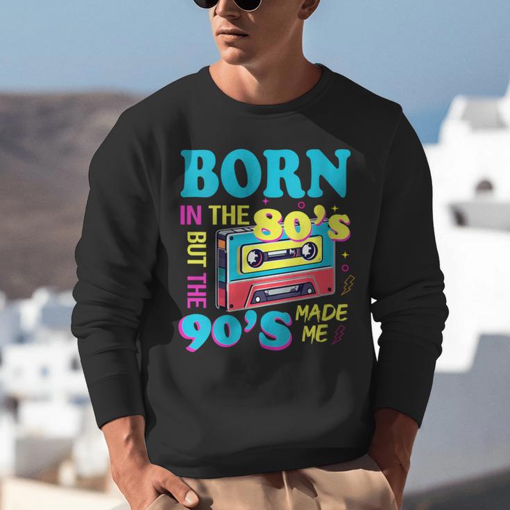 Born In The 80's But 90's Made Me Nostalgia Cassette Tape Unisex Sweatshirt