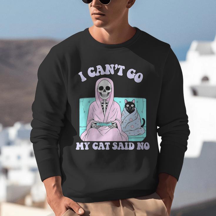 I Can't Go My Cat Said No Introvert Anxiety Cat Lover Unisex Sweatshirt