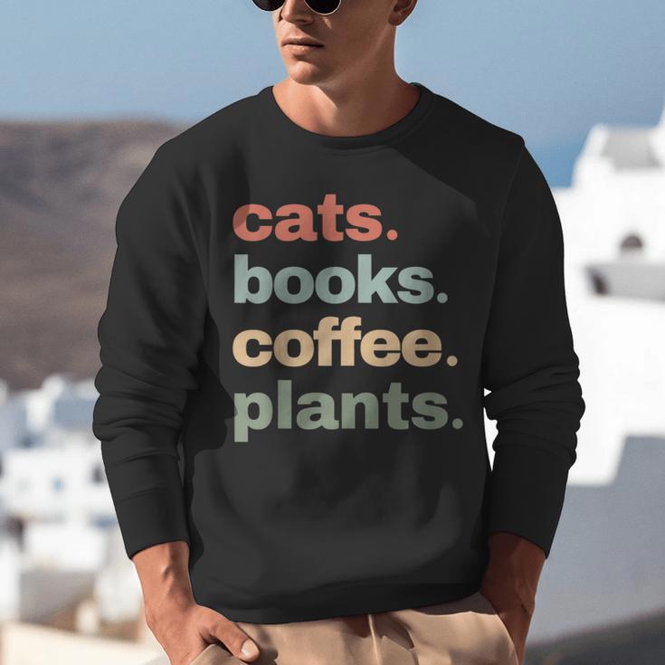 Cats Books Coffee Plants Gardening Mama Mom Mothers Unisex Sweatshirt Cats Books Coffee Plants Gardening Mama Mom Mothers Unisex Sweatshirt