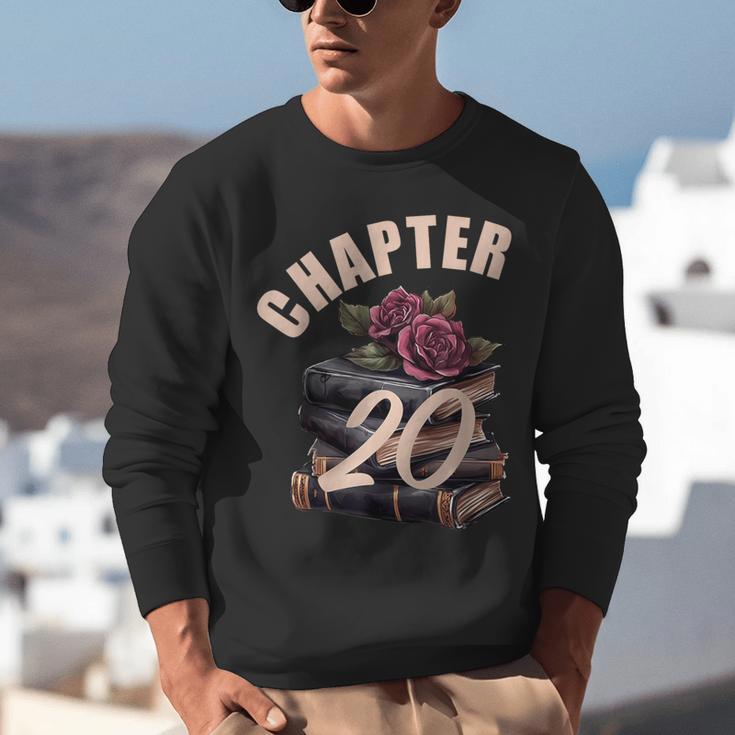 Chapter 20 20th Birthday Women Book Lovers Its My Birthday Unisex Sweatshirt