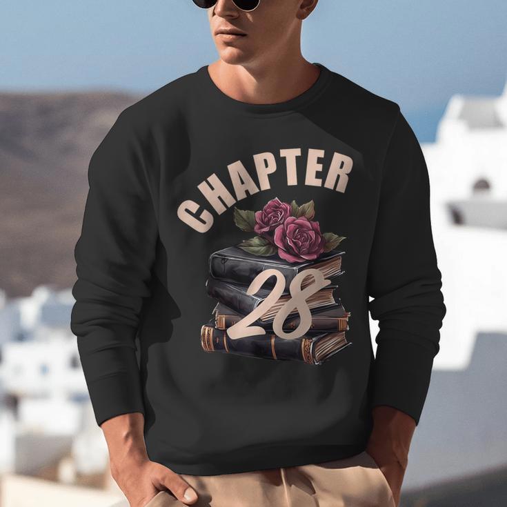 Chapter 28 28th Birthday Women Book Lovers Its My Birthday Unisex Sweatshirt