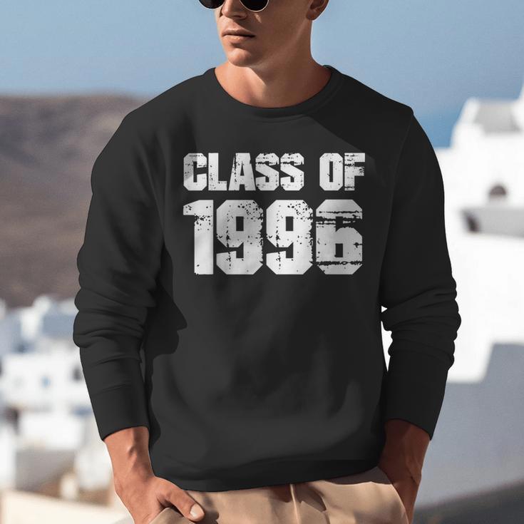 Class Of 1996 High School College Graduation Reunion Unisex Sweatshirt