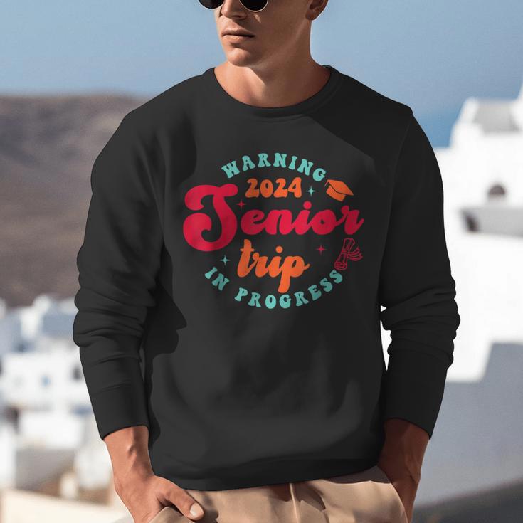 Class Of 2024 Senior Trip In Progress Graduation Trip Unisex Sweatshirt