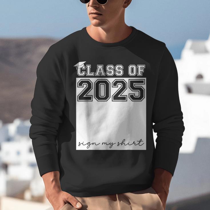 Class Of 2025 Sign My Shirt Senior 2025 Graduation Unisex Sweatshirt