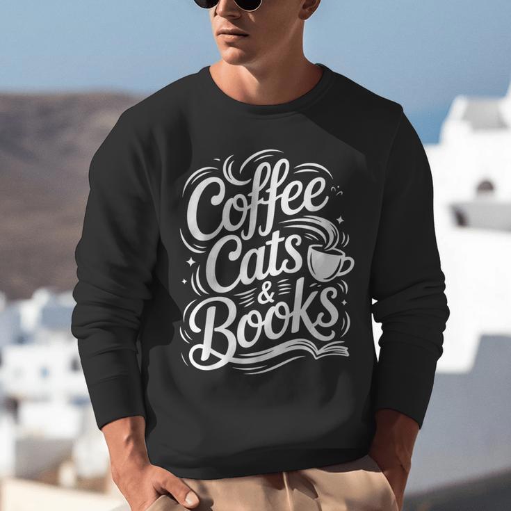 Coffee Cats & Books Reading Book Lover Reader Unisex Sweatshirt Coffee Cats & Books Reading Book Lover Reader Unisex Sweatshirt