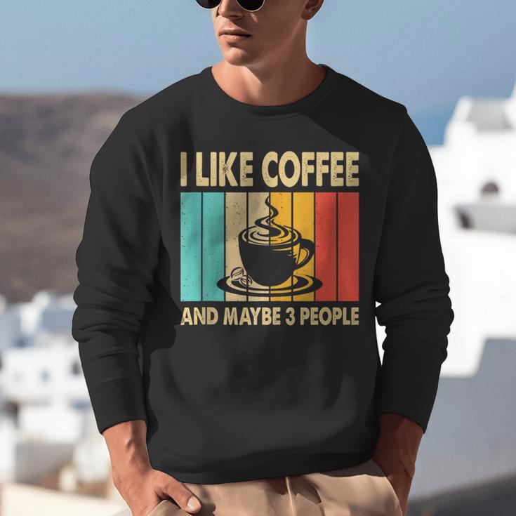 I Like Coffee And Maybe 3 People Introvert Anti-Social Unisex Sweatshirt I Like Coffee And Maybe 3 People Introvert Anti-Social Unisex Sweatshirt