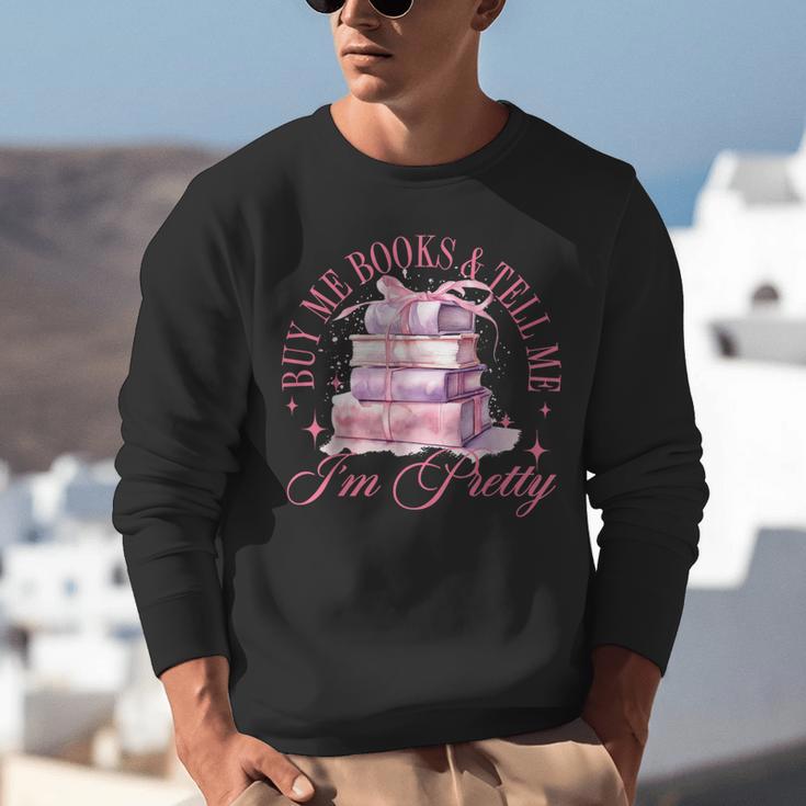 Coquette Aesthetic Bow Buy Me Books & Tell Me I'm Pretty Unisex Sweatshirt