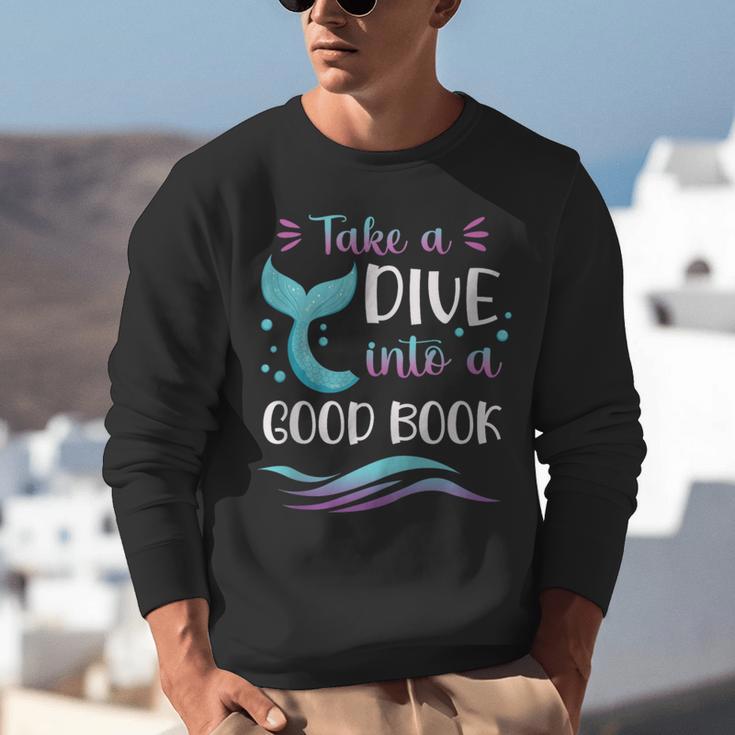 Cute Mermaid Librarian Teacher Dive Into A Good Book Reading Unisex Sweatshirt