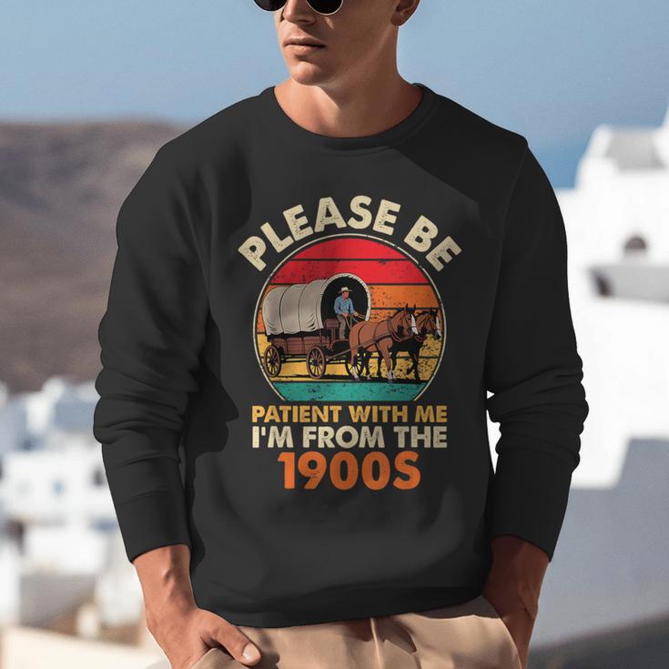 Dad Father's Day Please Be Patient I'm From The 1900s Unisex Sweatshirt Dad Father's Day Please Be Patient I'm From The 1900s Unisex Sweatshirt