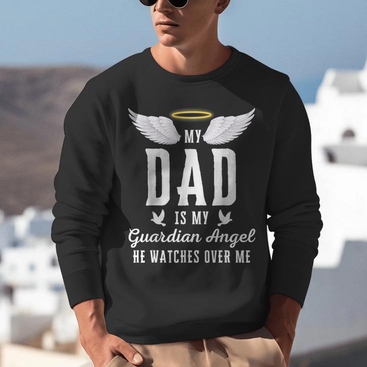 My Dad Is My Guardian Angel In Loving Memory Memorial Tee Unisex Sweatshirt